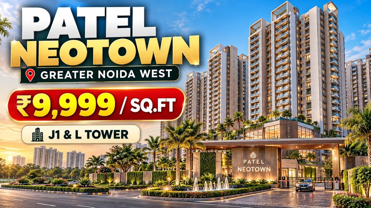 Patel Neotown Greater Noida West | ₹9,999/Sq.Ft | 970 Sq.Ft Sample Flat Tour