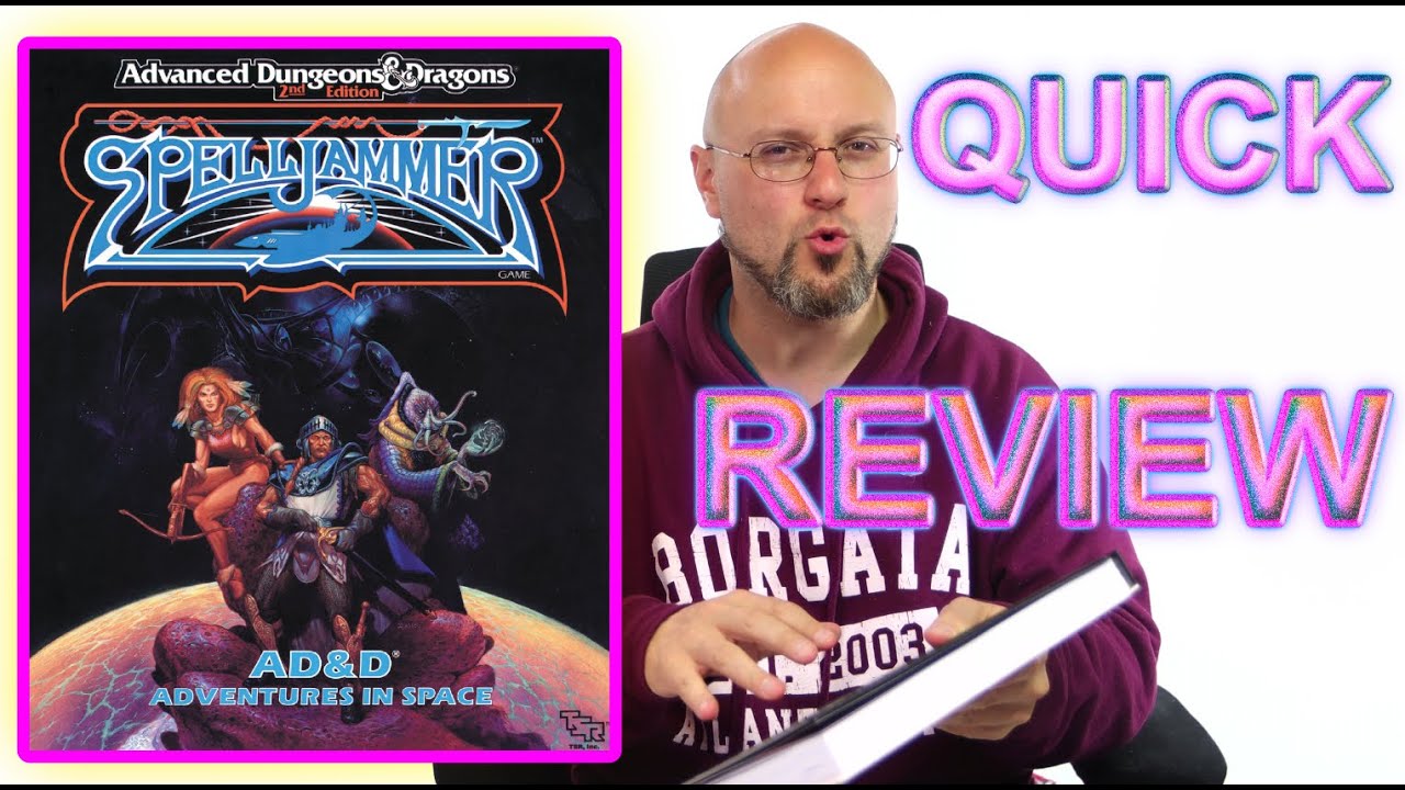 2E SpellJammer Quick Review