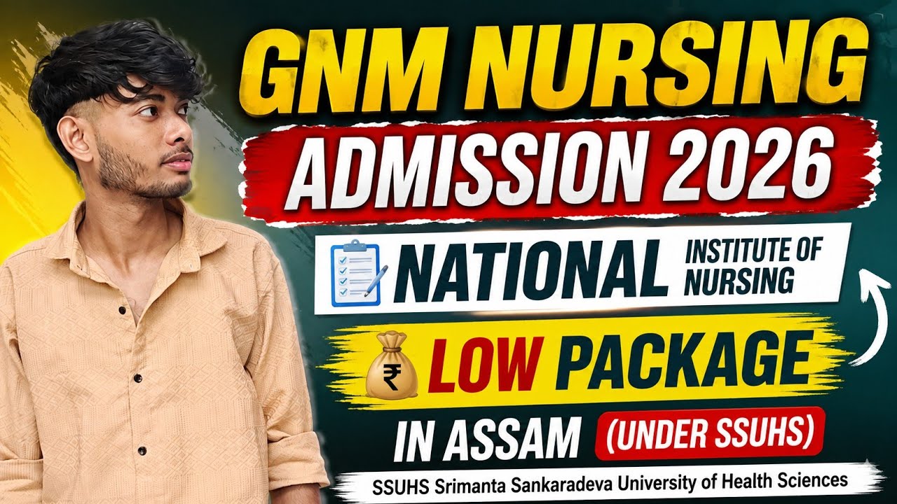 GNM NURSING Admission 2026 ✅ National Institute Of Nursing GNM Admission 2026 😍 Axom Future 
