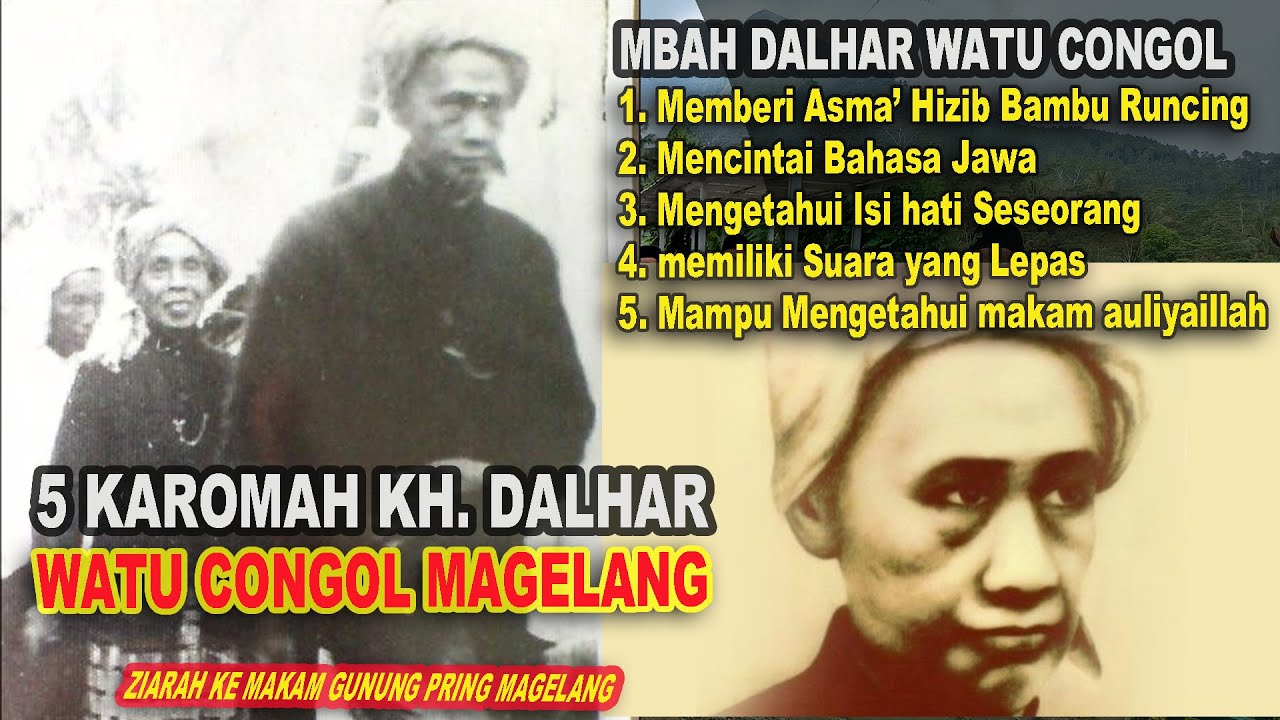5 Karomah Kewalian Mbah Dalhar Watu Congol | Ziarah makam Gunung Pring magelang