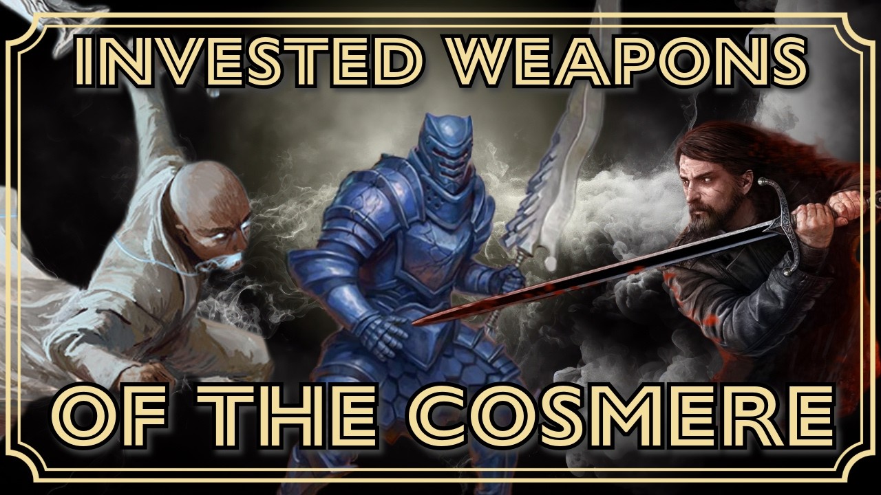 The Invested Weapons of the Cosmere