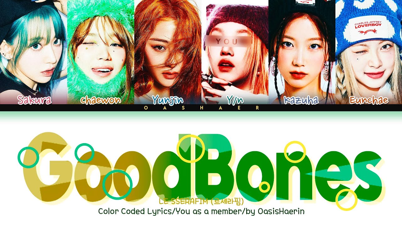 [INTRO] LE SSERAFIM (르세라핌) ''Good Bones