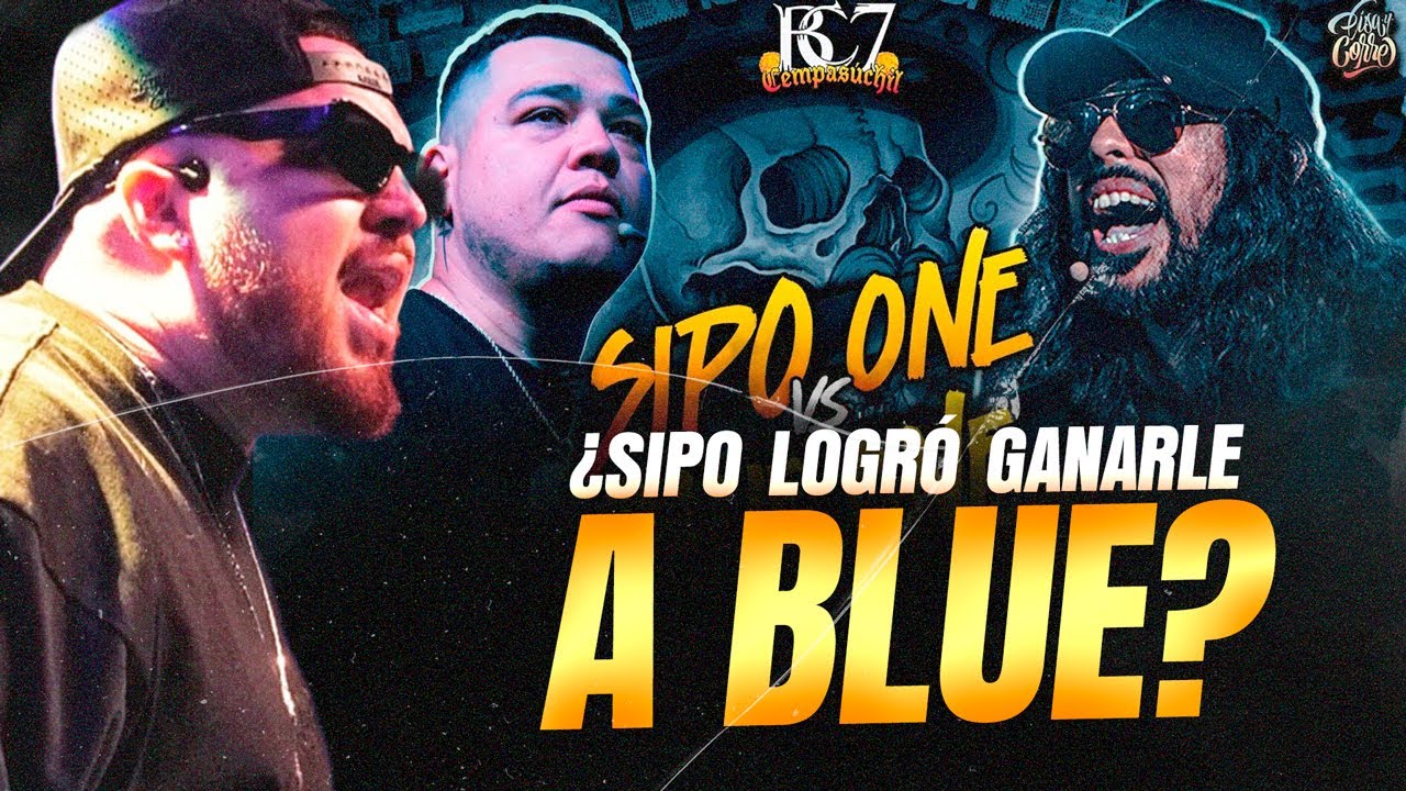 SIPO VS BLUE ONE BATALLON DE ESTILOS 🔥🔥🔥 SIPO ME TIRA UNA BARRA EN LA CARA POR GUAPO// REACCION 🔥🇲🇽