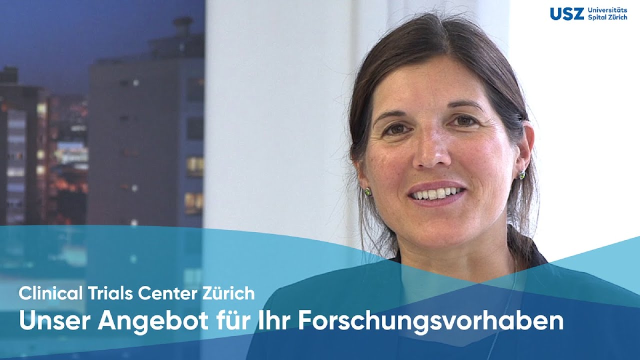 Clinical Trials Center Z&uuml;rich - Unser Angebot f&uuml;r Ihr Forschungsvorhaben