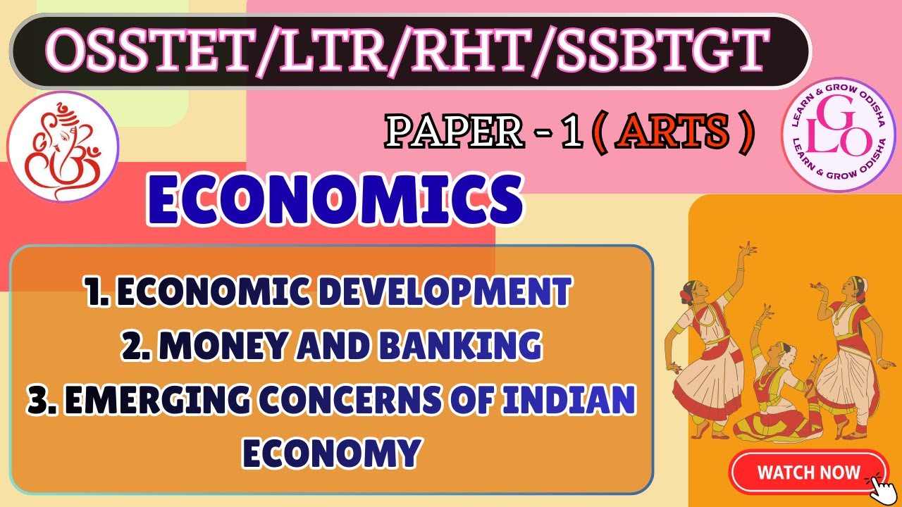 ECONOMIC DEVELOPMENT || MONEY AND BANKING || EMERGING CONCERNS OF INDIAN ECONOMY || ECONOMICS
