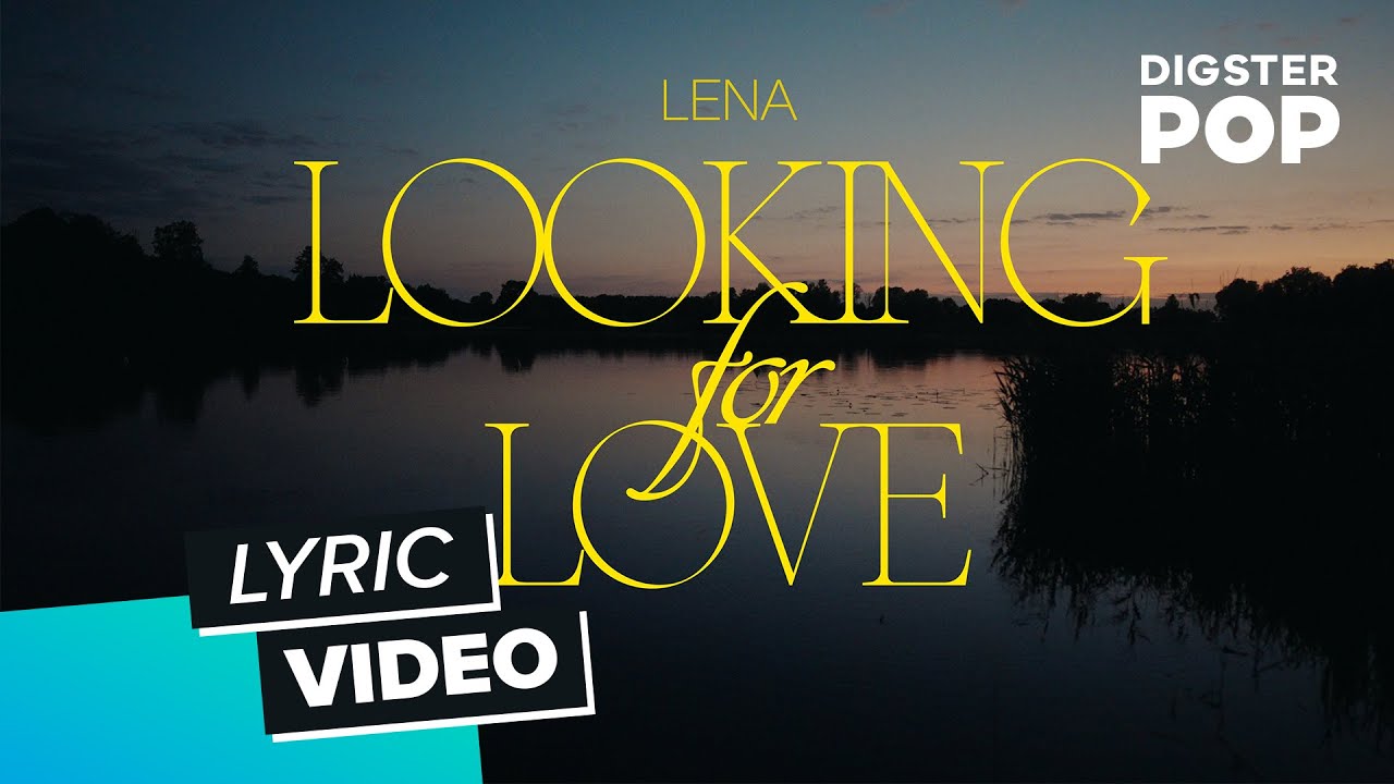 Lena - Looking for Love (Official Lyric Video)