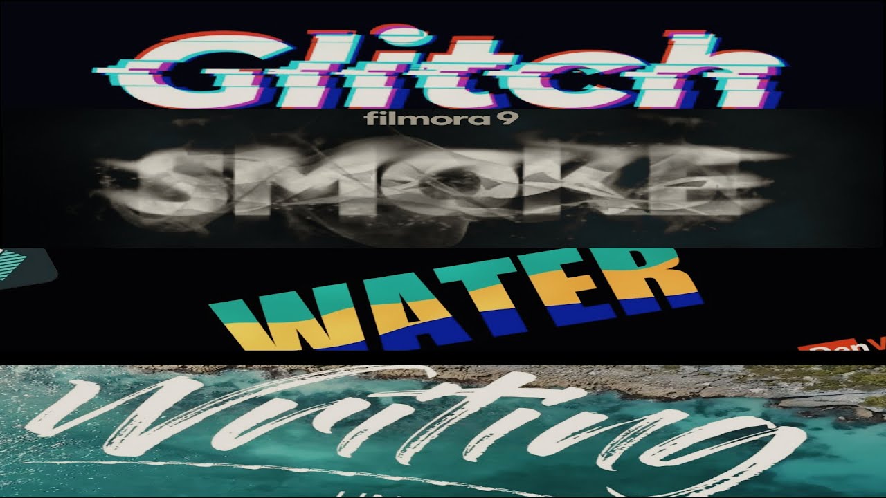 Filmora 9 - How To Create GLITCH+WATER+SMOKE+WRITING in Filmora 9 -Filmora 9 Tutorial 2020