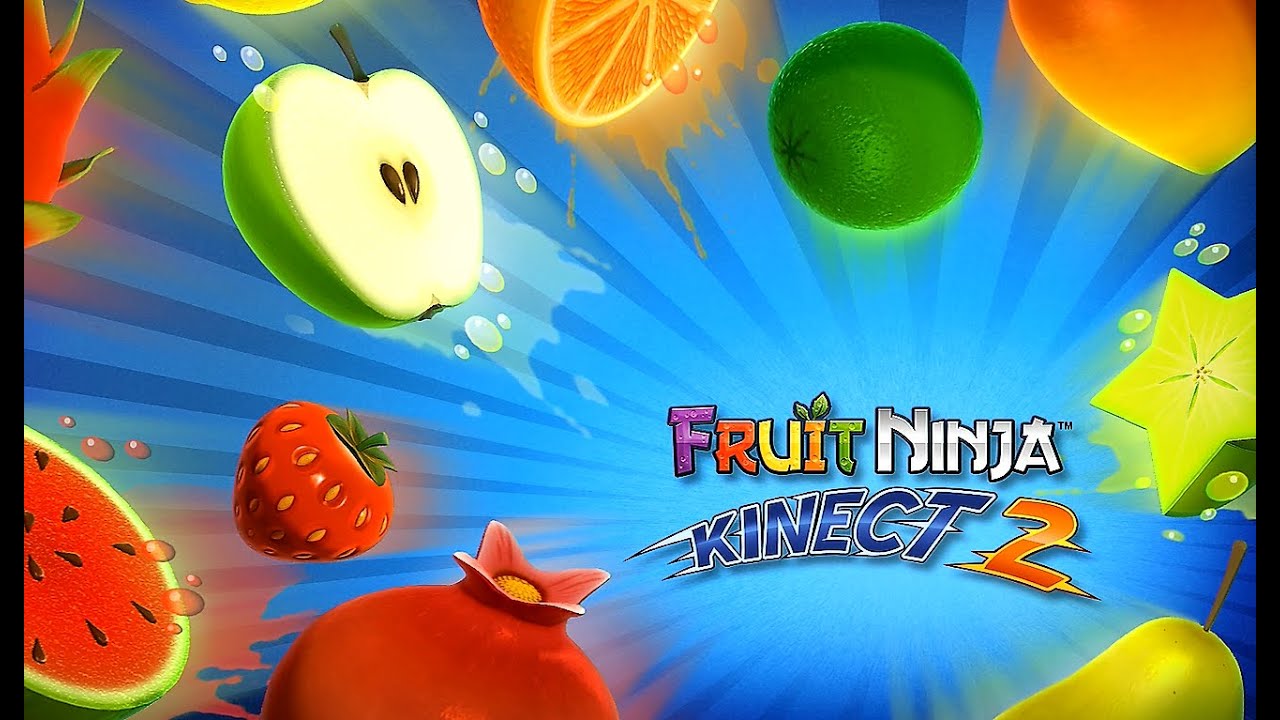 Fruit Ninja Kinect 2 