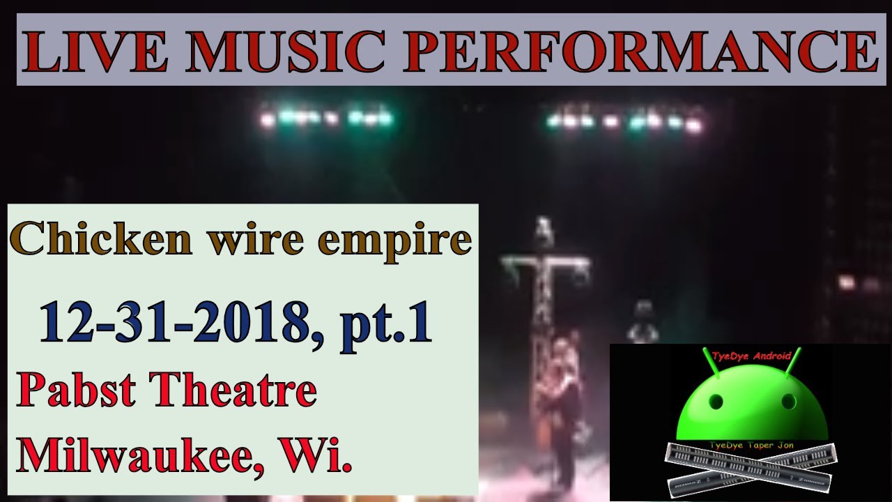 Chicken wire empire, 12-31-2018, pt.1