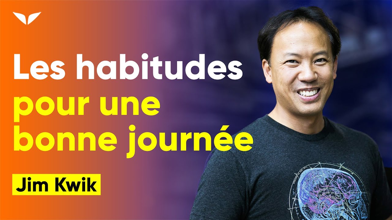 🌞  Les bonnes HABITUDES matinales | Jim Kwik | Super Cerveau | Mindvalley Français
