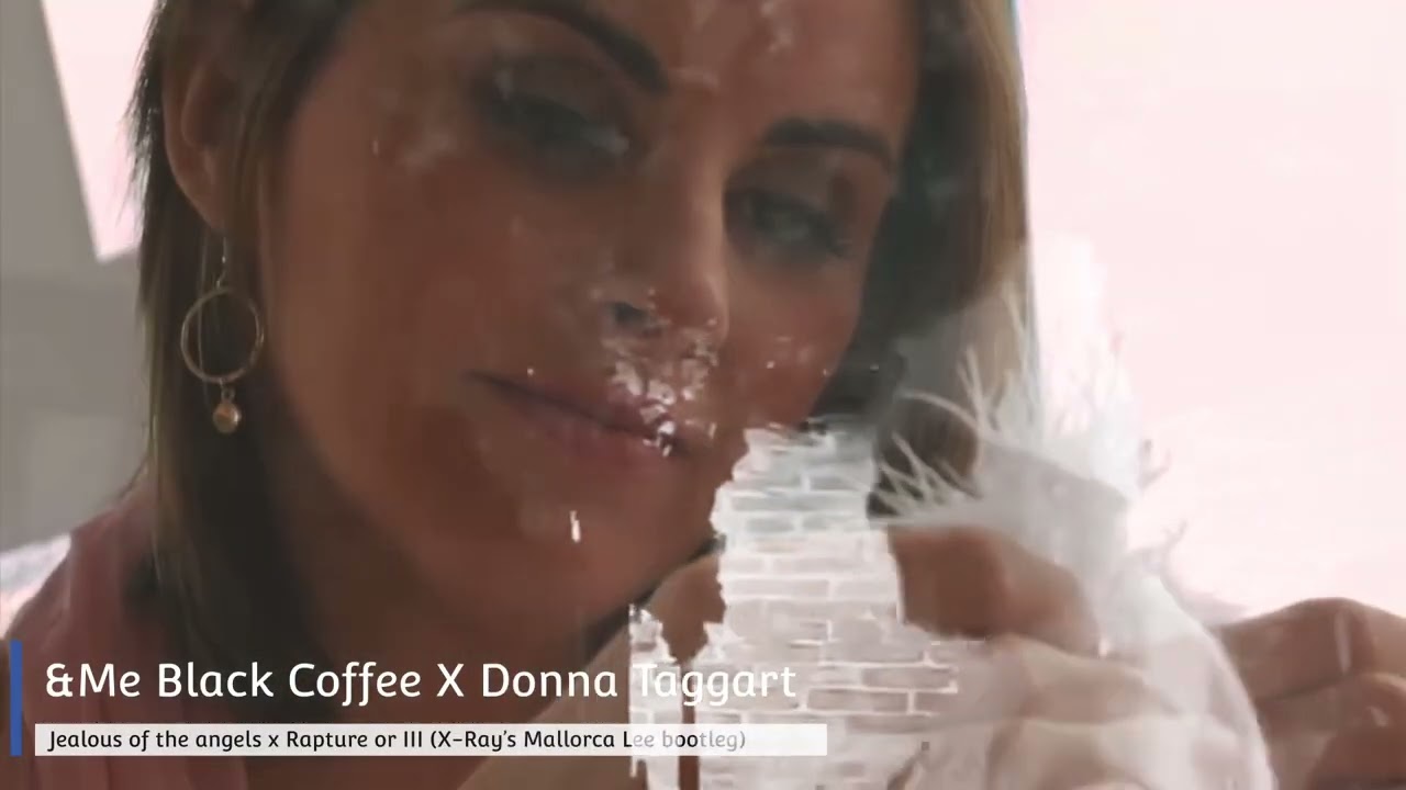 &Me Black Coffee x Donna Taggart - Rapture pt III - Jealous of the Angels (Mallorca Lee tribute)