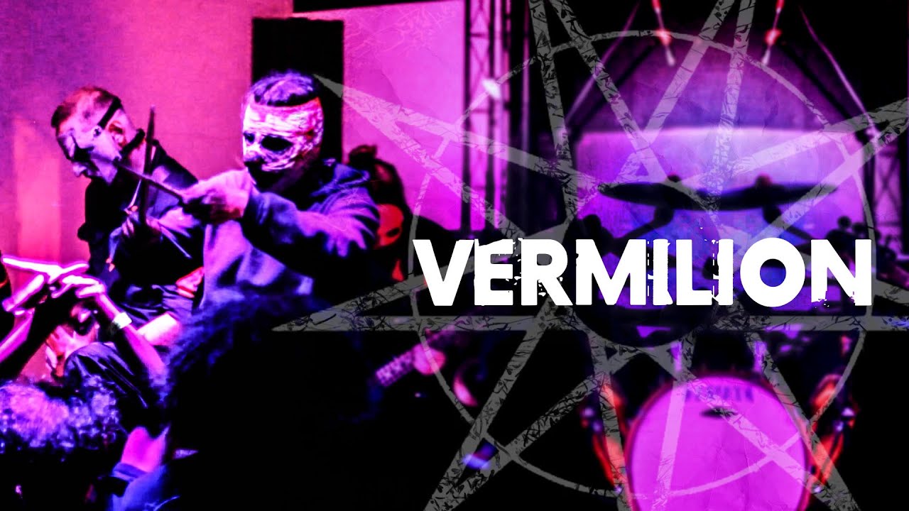 Sic Slipknot Cover  - Vermilion (Marília-SP)