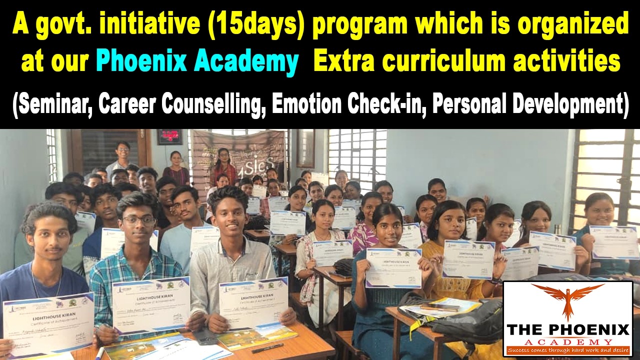A govt. initiative (15days) program which is organized at our Phoenix academy