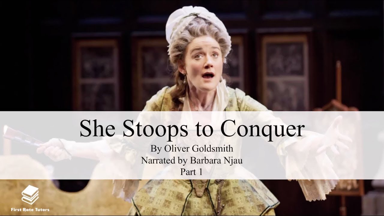 'She Stoops To Conquer' in 3 minutes: context and summary (1/2) *REVISION* | Narrator: Barbara Njau