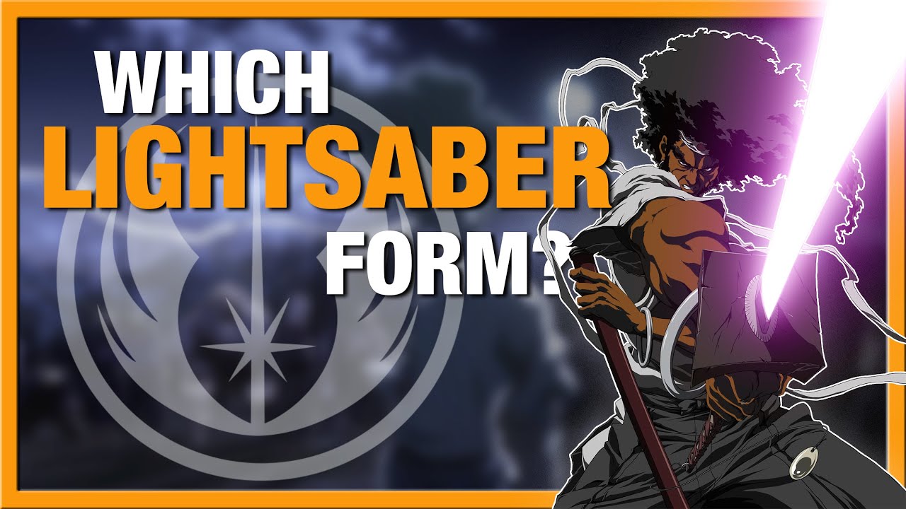 Which Lightsaber Form | Afro Samurai (Afro Samurai)
