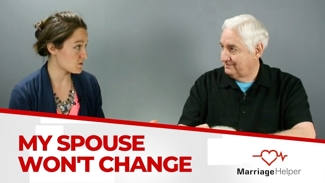 What To Do When Your Spouse Won't Change