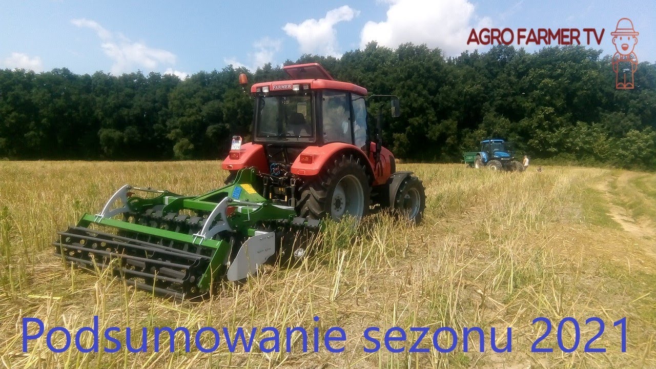 🔥Podsumowanie sezonu 2021!!!🔥☆Agro Farmer TV☆