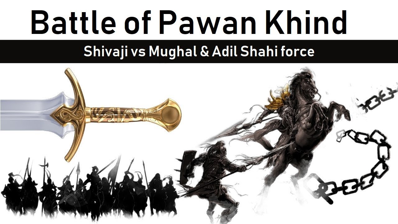 Battle of Pawan Khind, Shivaji vs Mughal & Adil Shahi forces, Battle Series 26