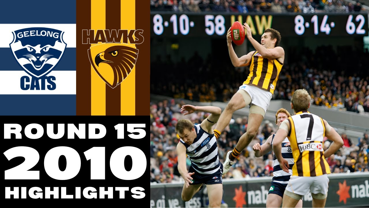 Geelong Cats vs Hawthorn Hawks | Round 15, 2010 | Match Highlights