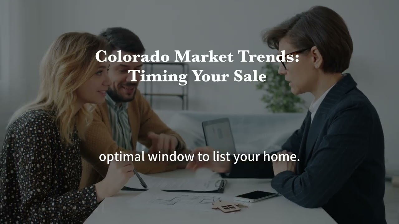 Colorado Market Trends - Timing Your Sale