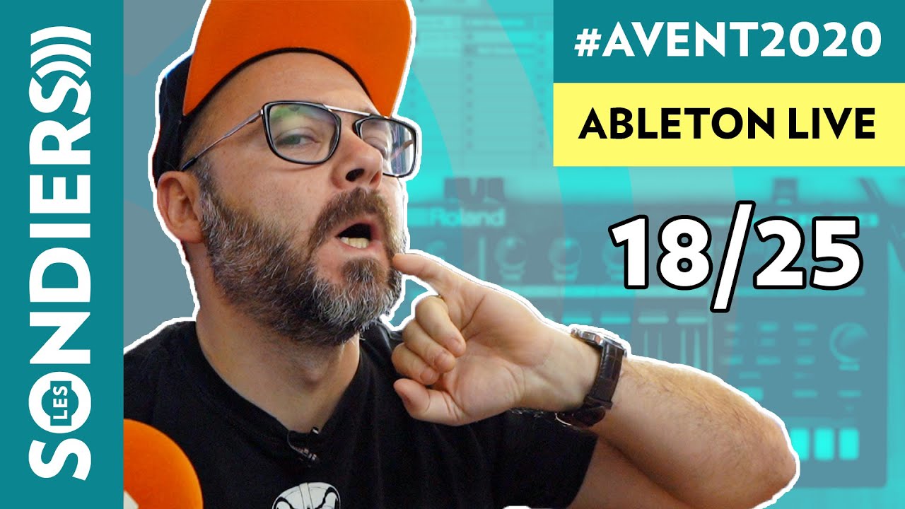 ABLETON LIVE ET LA SYNCHRO MIDI - Le Calendrier de l'Avent 2020 Episode 18