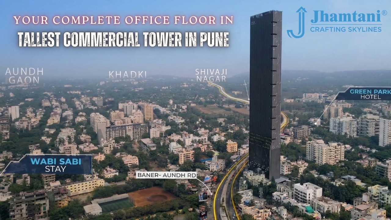 Pune&rsquo;s Tallest Commercial Tower - Own an Entire Office Floor | Jhamtani SpaceBiz Baner #realestate