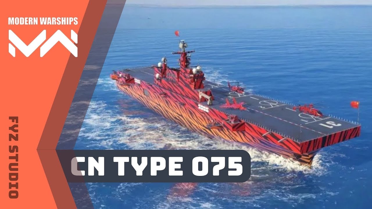 Modern Warships : CN Type 075 [Tier-2|T