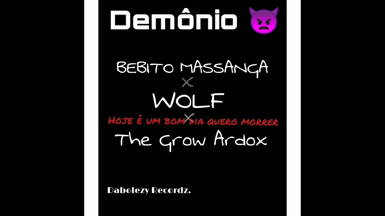 Bebito Massanga_Demónio_x_Wolf_The_