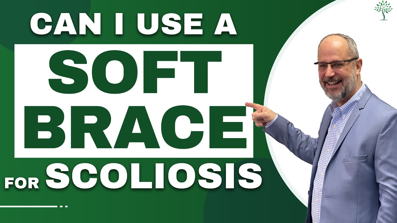 Can I use a soft brace for scoliosis ?  | Dr. Andrew Strauss