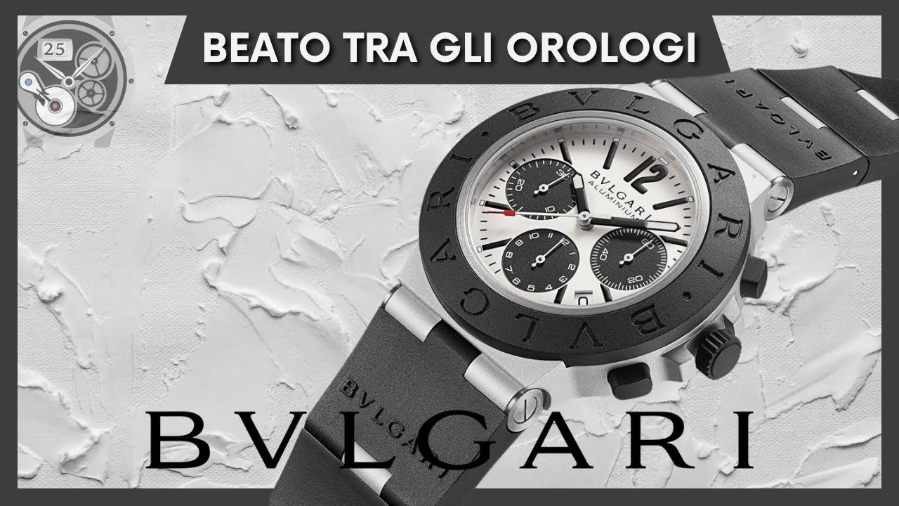 Commentiamo le ICONE Bulgari - Beato Tra Gli Orologi