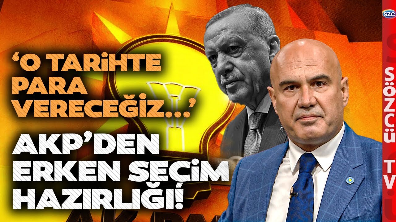 'AKP'liler Emeklilere Size Para Vereceğiz Dedi' Turhan Çömez Erken Seçim Hazırlığı Dedi Açıkladı!