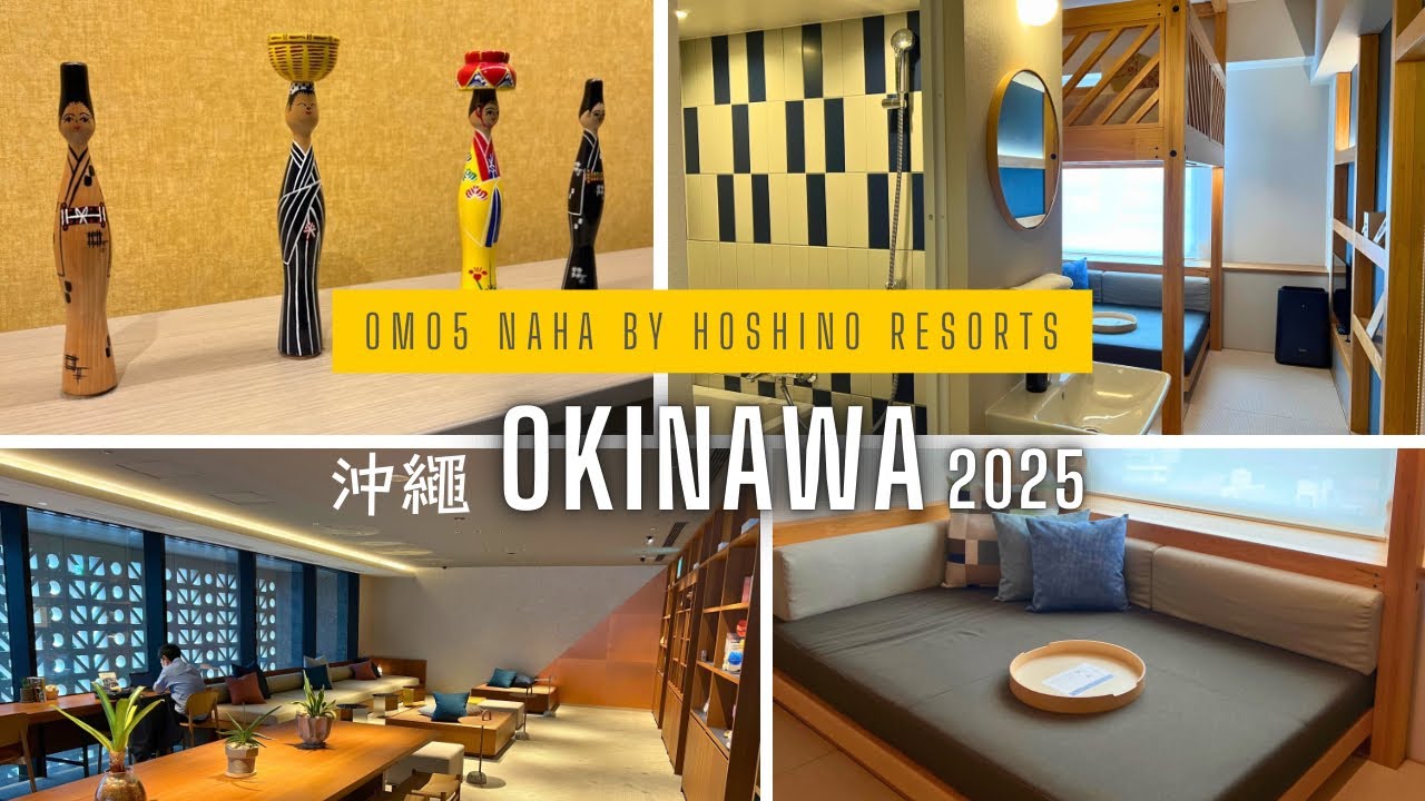 🇯🇵Okinawa🇯🇵 4-Star Hotel Series 🏵🏢 Modern Japanese Style 🍂 OMO5 Naha by Hoshino Resorts 💐 2025