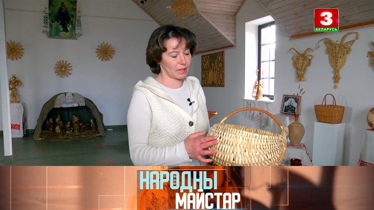Майстар лозапляцення Алена Гурэцкая | НАРОДНЫ МАЙСТАР