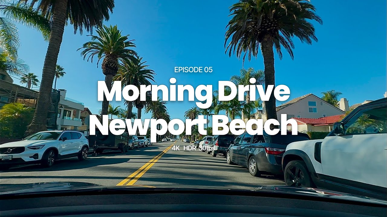 [4K] Morning Drive: Newport Beach - Corona Del Mar & Coast 4K HDR (November 2025) Real Sound
