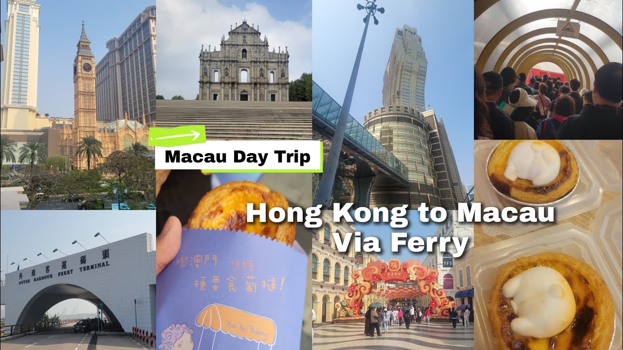 Macau Day Trip - Hong Kong to Macau Via Ferry
