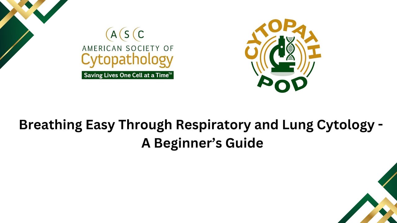 Breathing Easy Through Respiratory and Lung Cytology - A Beginner's Guide