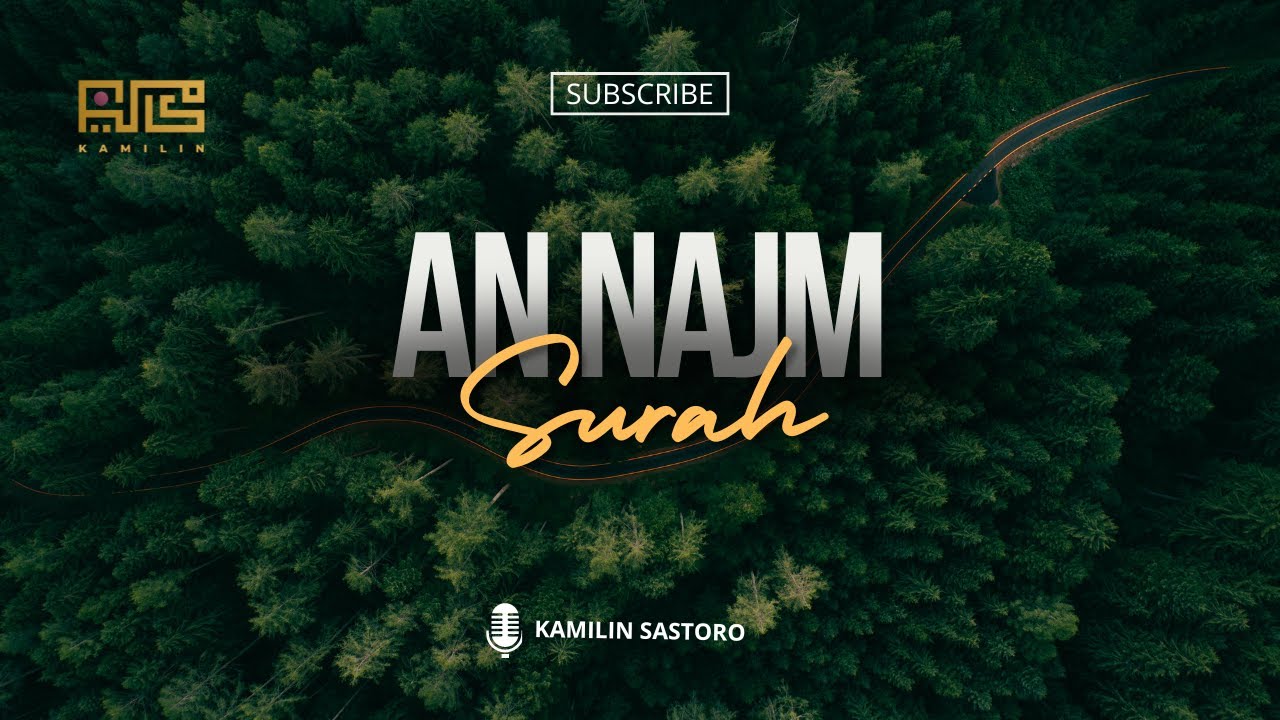 MUROTTAL SURAH AN-NAJM | IRAMA ROST - KAMILIN SASTORO