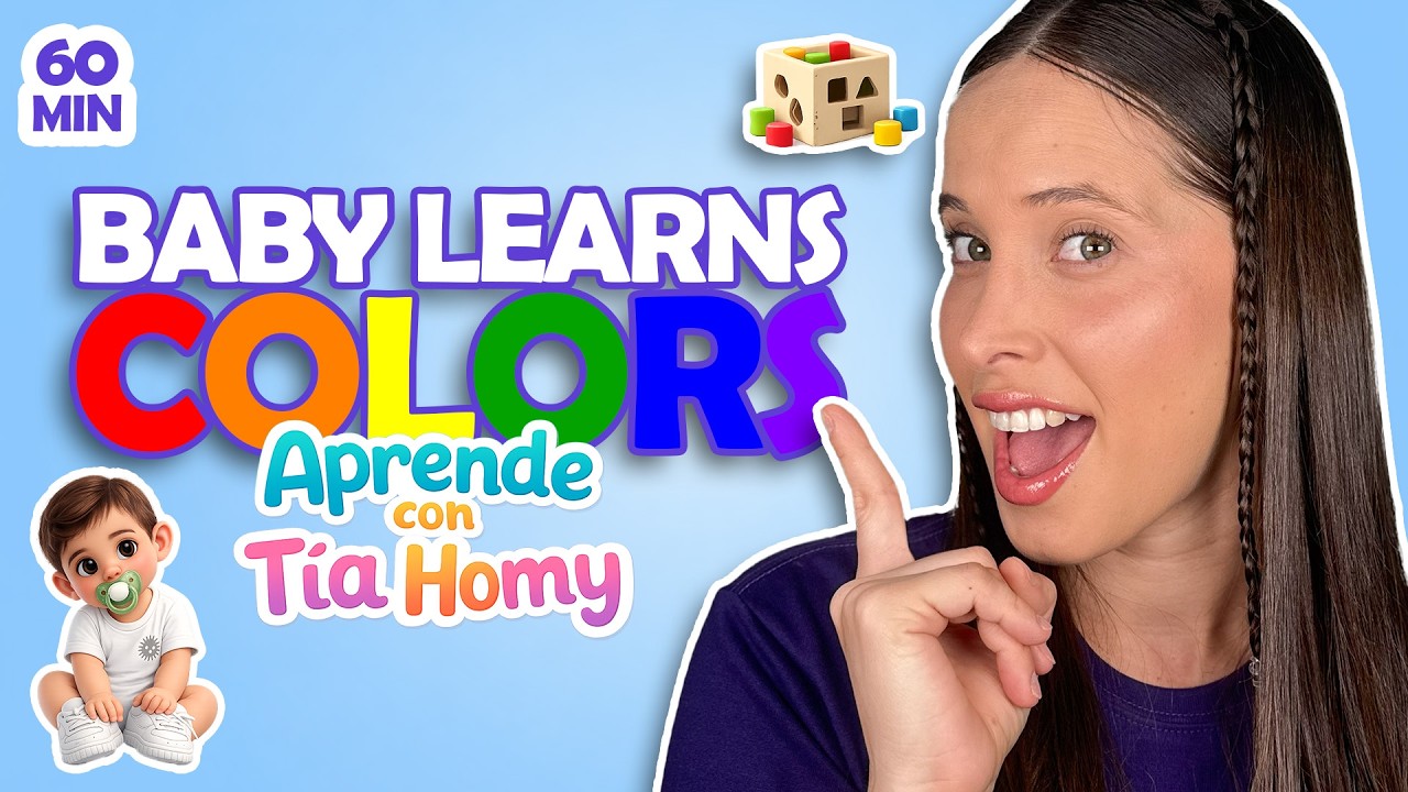 Aprende con Tía Homy – Bebé aprende los colores | First Words