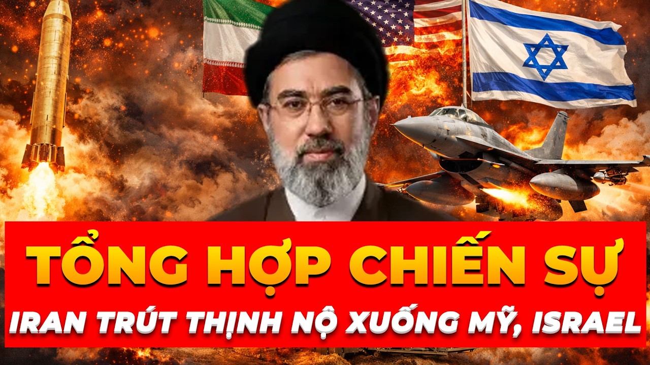 🔴 TRỰC TIẾP: IRAN TRẢ THÙ HUNG BẠO NHẰM VÀO MỸ & ISRAEL
