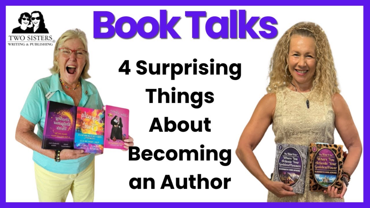 4 Surprising Things About Becoming an Author! BOOK TALKS with Elizabeth Ann Atkins