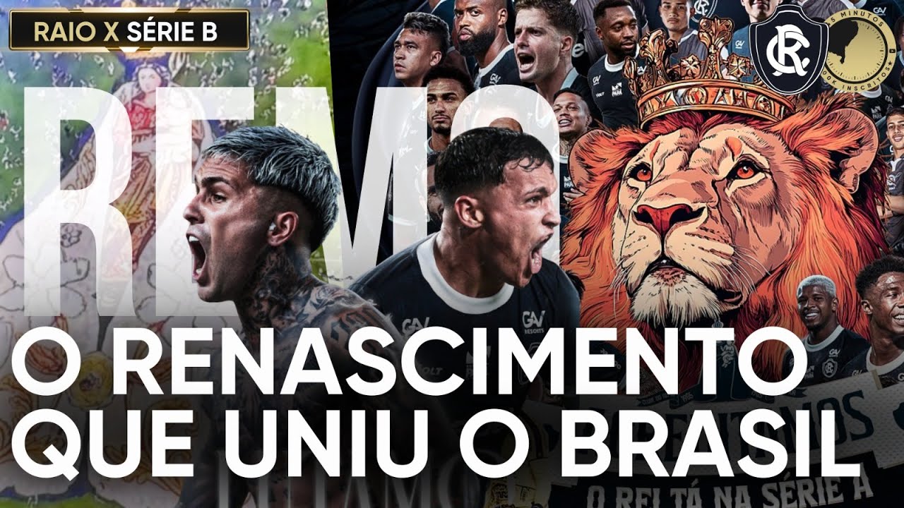 RAIO X SÉRIE B - TUDO SOBRE O ACESSO DO REMO QUE MOBILIZOU O BRASIL