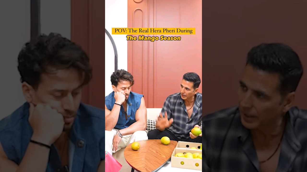 The Real Hera Pheri During The Mango Season Ft. Akshay Kumar & Tiger Shroff | Curly Tales #shorts