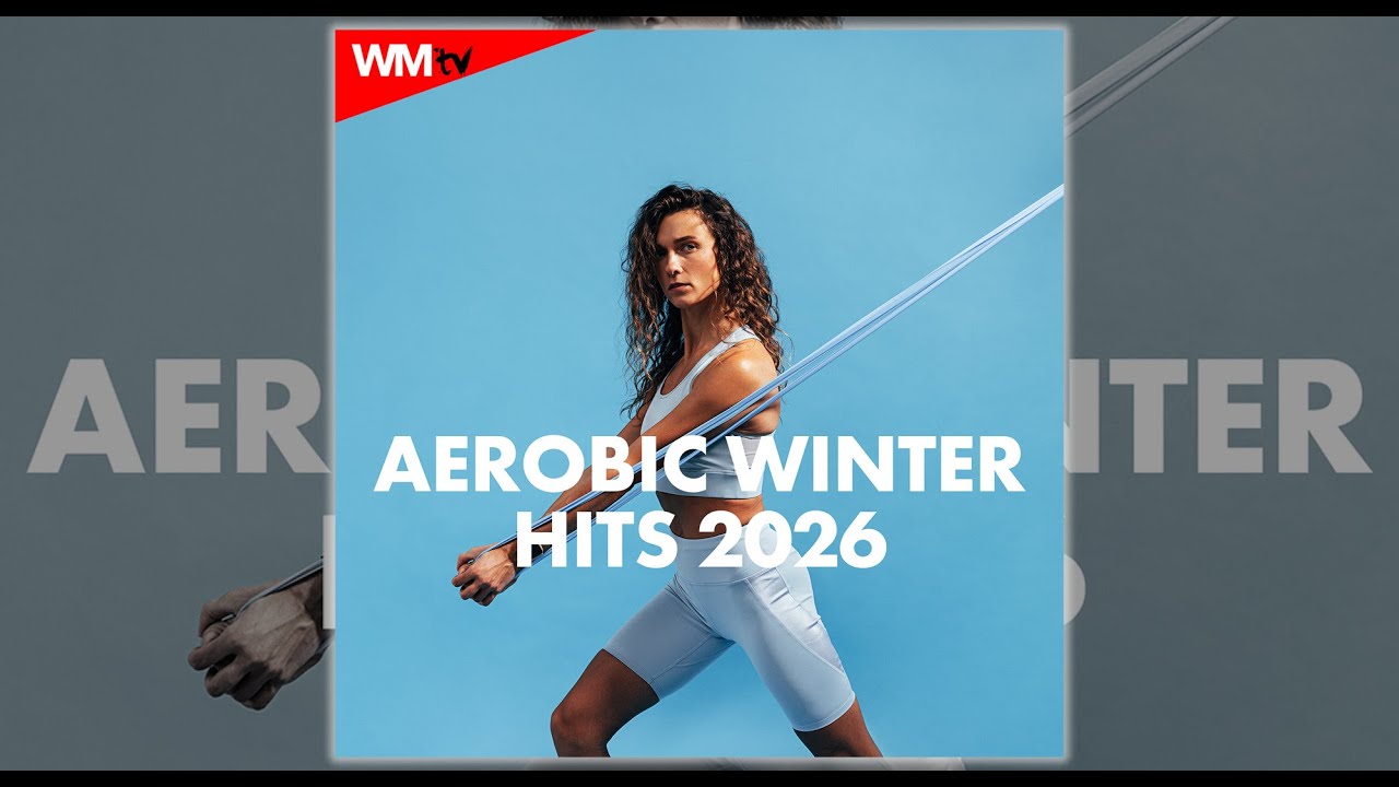 AEROBIC WINTER HITS 2026 - 135 BPM / 32 COUNT - Fitness & Music 2026
