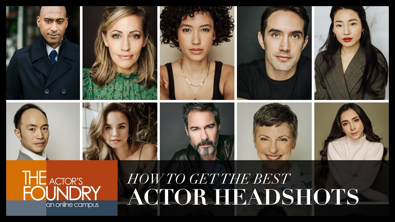 HOW TO GET THE BEST ACTOR HEADSHOTS