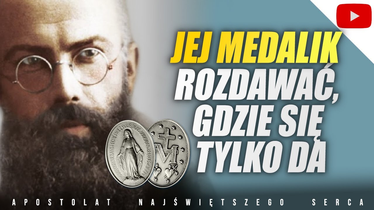 Jej medalik rozdawać, gdzie się tylko da | Cudowny Medalik | Najświętsze Serce Jezusa i Niepokalana