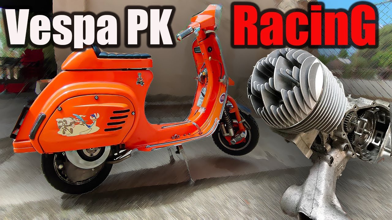 Vespa PK XL Racing 🔥 MOTOR PINASCO ZUERA VTR Lamellare Big Bore 🏁. Vlog 111. 4k