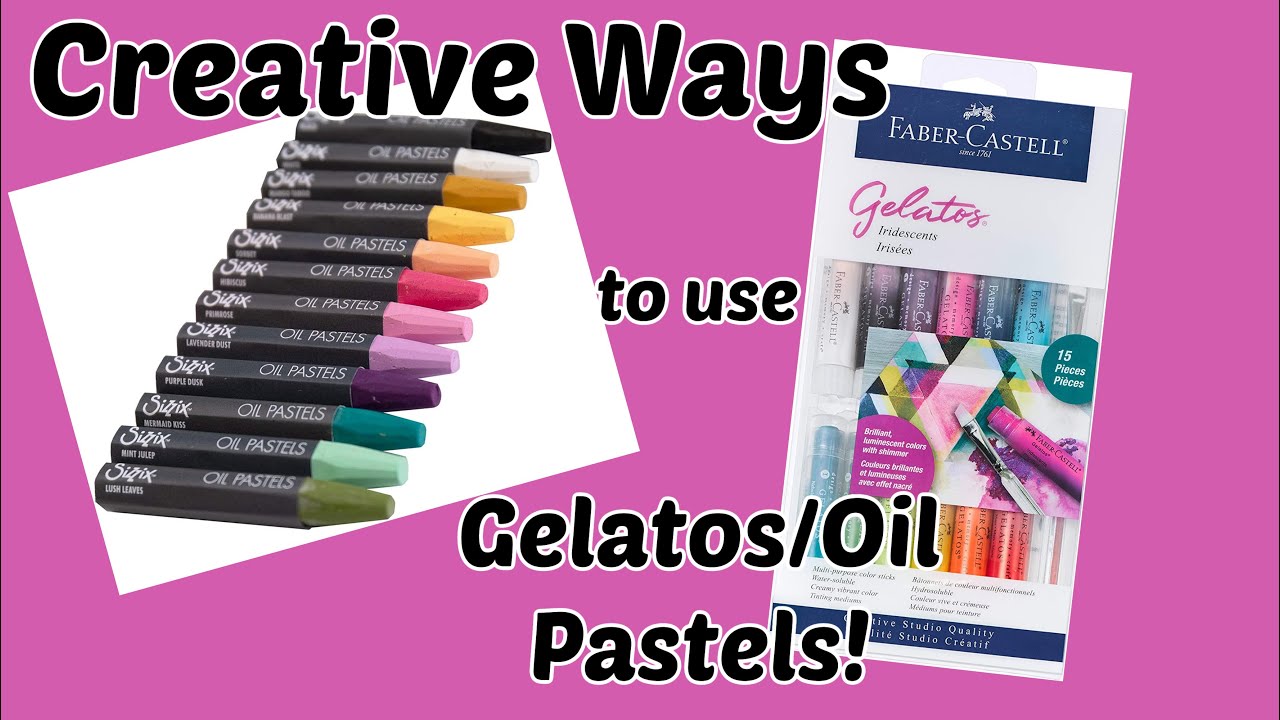 ❤️RE-LOVE YOUR STASH!!! CREATIVE Ways To Use GELATOS/OIL PASTELS!💕