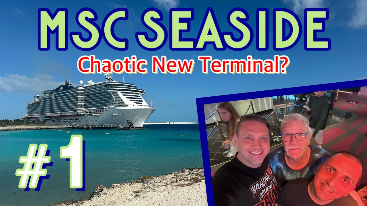 MSC Seaside: Traveling to Miami & embarking the ship! | PART 1, April 2025