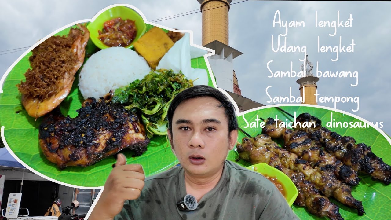 REVIEW MAKANAN AYAM LENGKET  DAN SATE FULL DAGING DINOSAURUS GURIH MANIS TIPIS BUMBU MERESAP 🔥🔥🔥