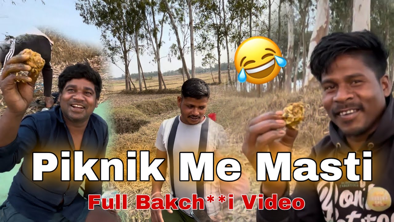 Piknik Me Masti 😂 Full Bakch**i Video // Nandu Vlogs
